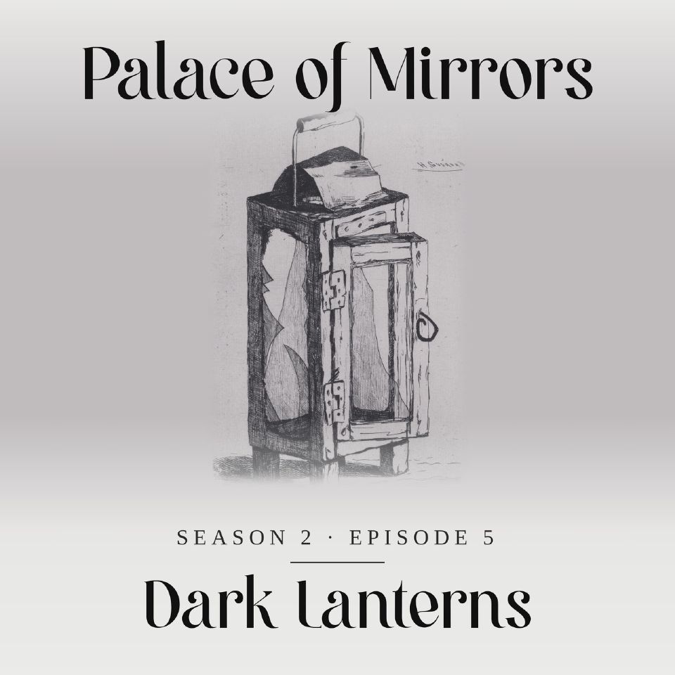 Episode art for Dark Lanterns